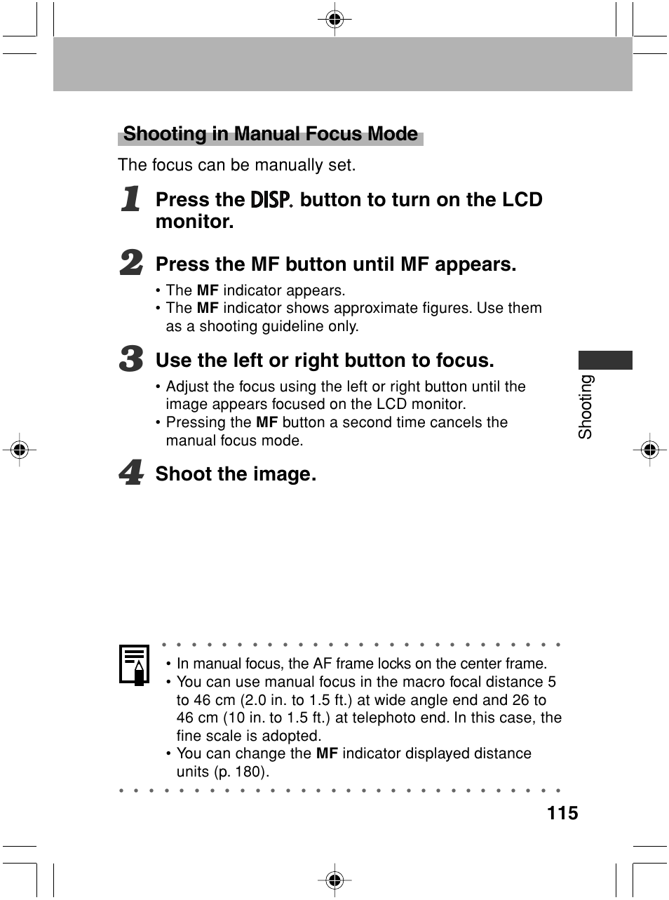 Shooting in manual focus mode, Press the button to turn on the lcd monitor, Press the mf button until mf appears | Use the left or right button to focus, Shoot the image, Shooting, The focus can be manually set | Canon A70 User Manual | Page 120 / 231