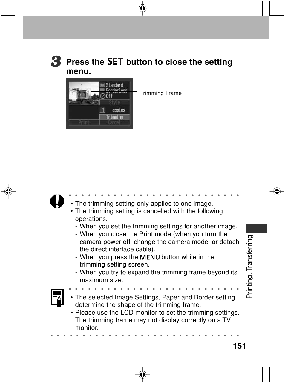 Press the button to close the setting menu, Pr inting, t ransf err ing, Trimming frame | Canon A70 User Manual | Page 156 / 231