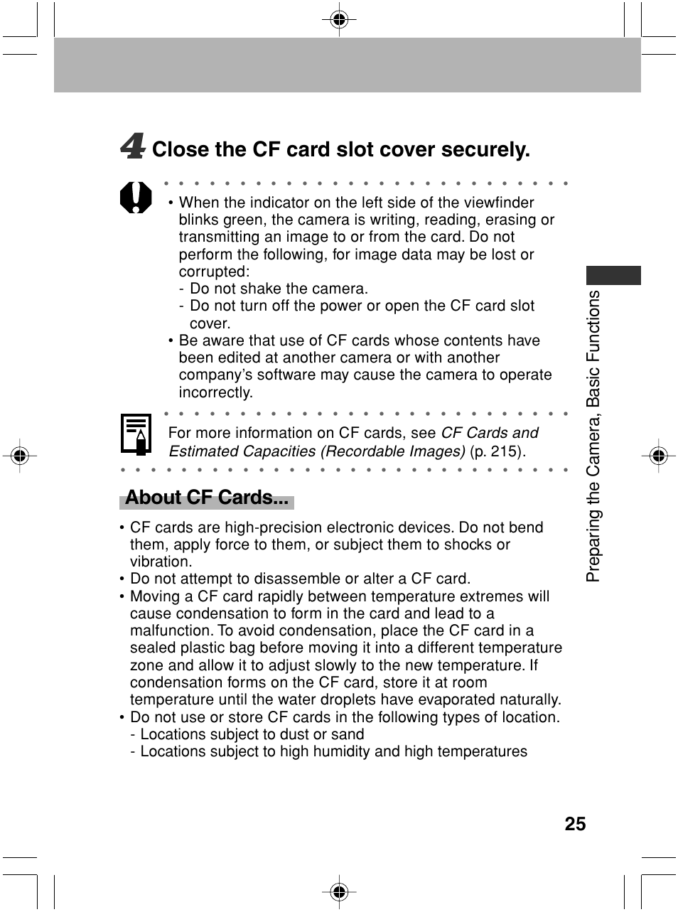 Close the cf card slot cover securely, About cf cards, Prepar ing the camer a, basic functions | For more information on cf cards, see, P. 215) | Canon A70 User Manual | Page 30 / 231