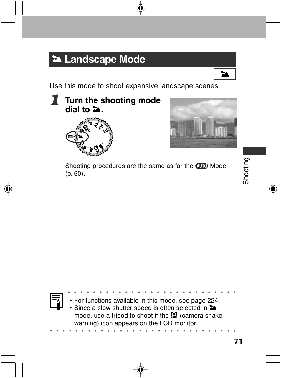 Landscape mode, Turn the shooting mode dial to, Shooting | Use this mode to shoot expansive landscape scenes | Canon A70 User Manual | Page 76 / 231
