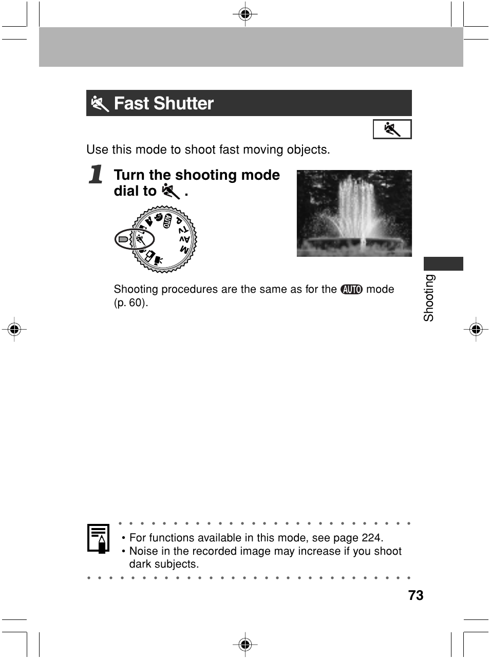 Fast shutter, Turn the shooting mode dial to, Shooting | Use this mode to shoot fast moving objects | Canon A70 User Manual | Page 78 / 231
