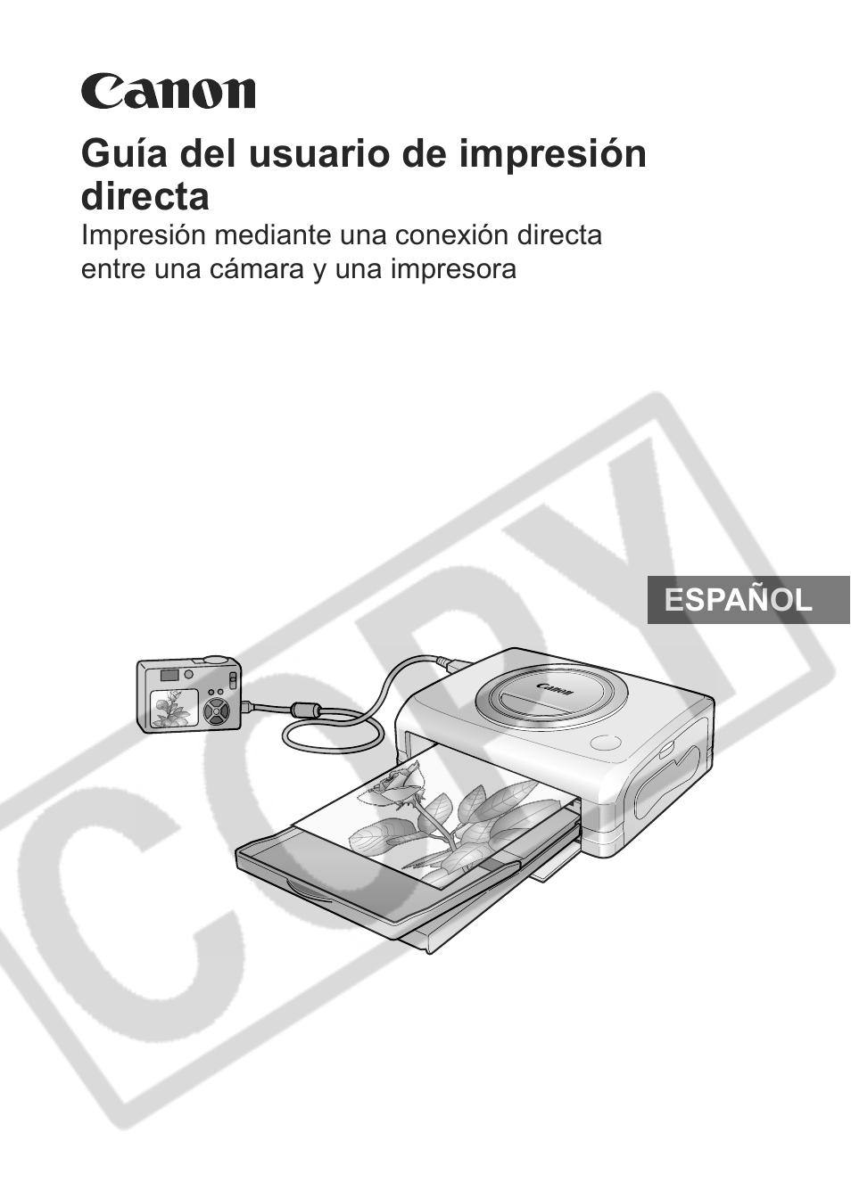 Guía del usuario de impresión directa | Canon Direct Print User Manual | Page 74 / 109