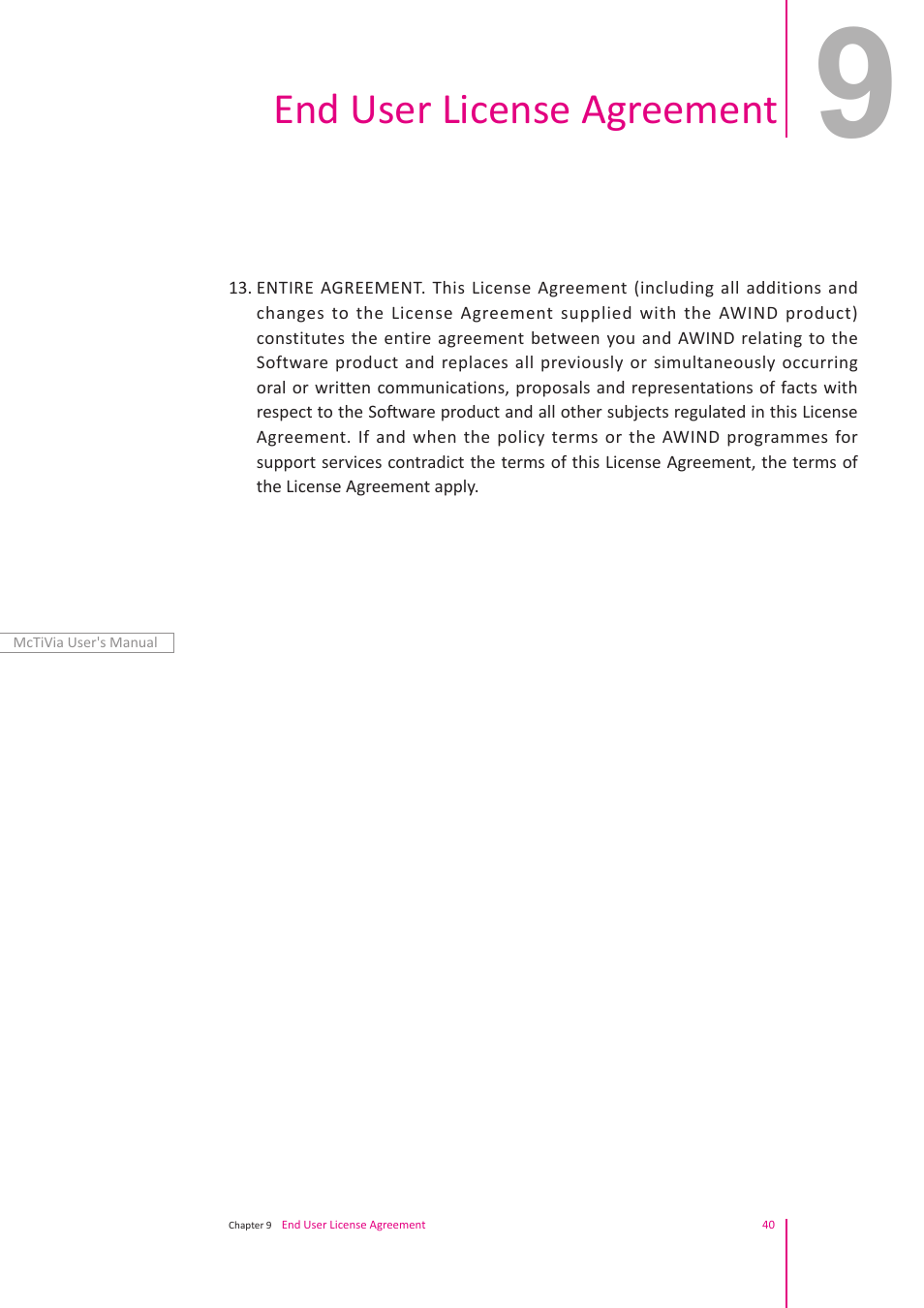 End user license agreement | Awind McTiVia User's Manual User Manual | Page 41 / 41