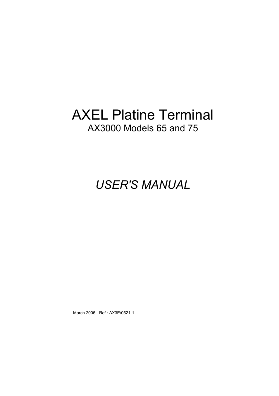 Axel AX3000 65 User's Manual User Manual | 276 pages