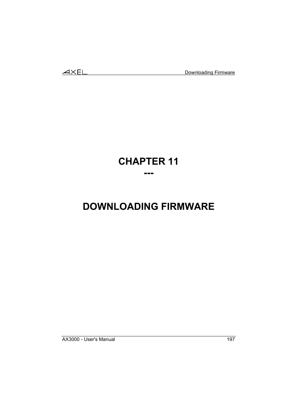 Chapter 11 --- downloading firmware | Axel AX3000 65 User's Manual User Manual | Page 209 / 276