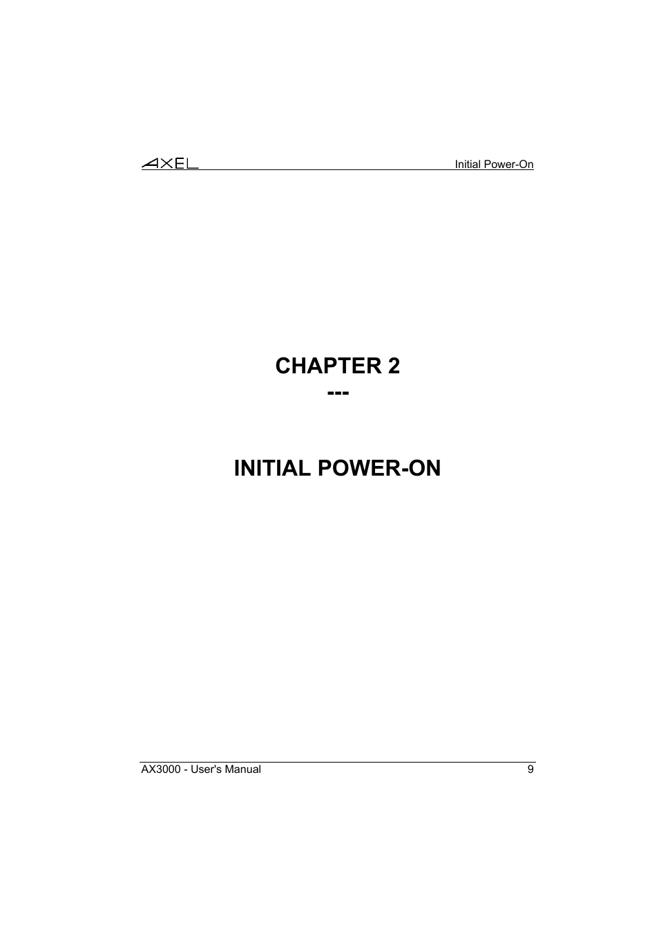 Chapter 2 --- initial power-on | Axel AX3000 65 User's Manual User Manual | Page 21 / 276