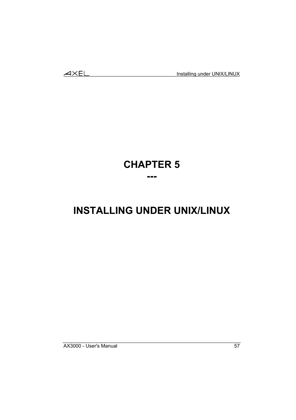 Chapter 5 --- installing under unix/linux | Axel AX3000 65 User's Manual User Manual | Page 69 / 276