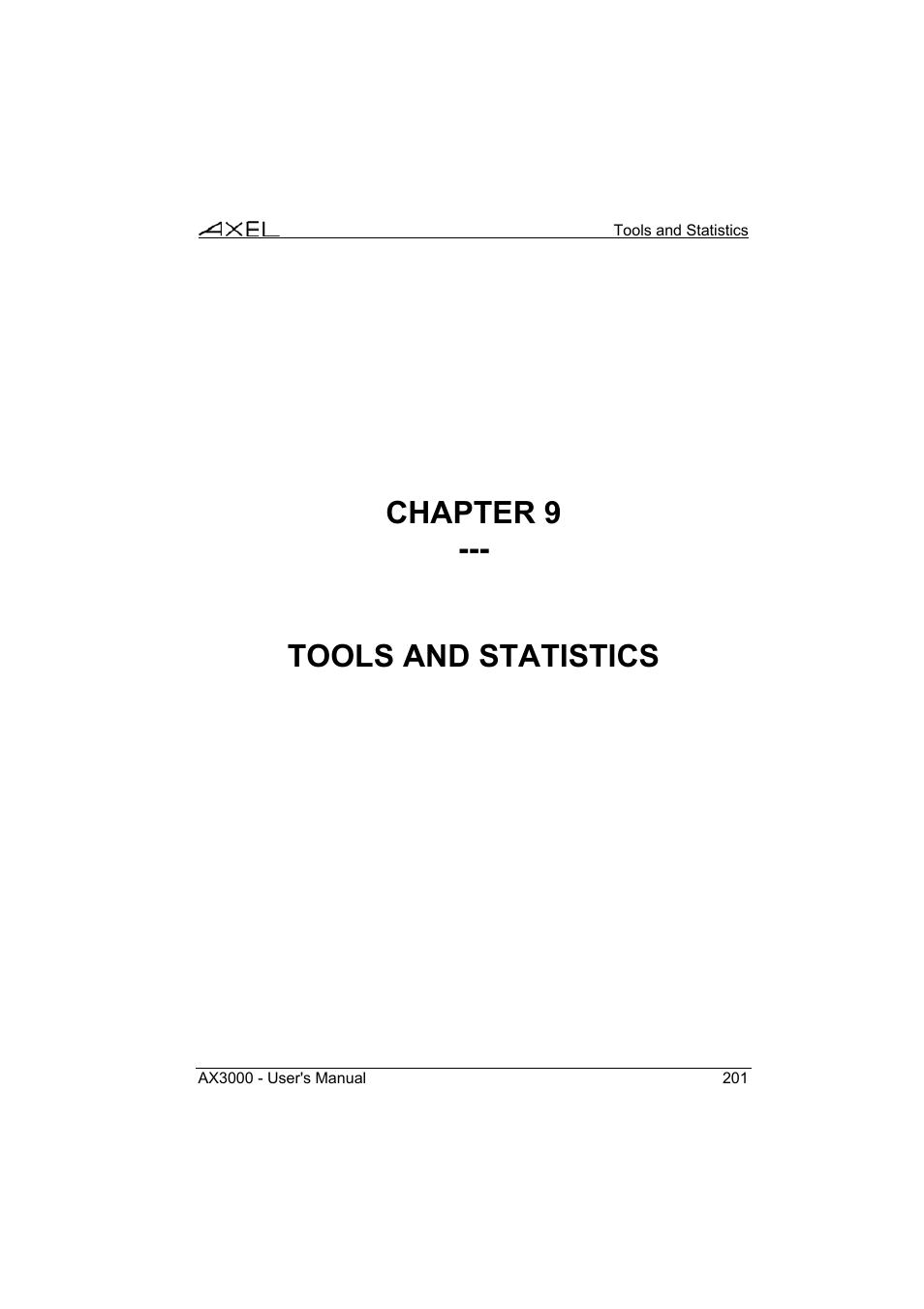 Chapter 9 --- tools and statistics | Axel AX3000 65 User's Manual - firmware 0632 User Manual | Page 215 / 298