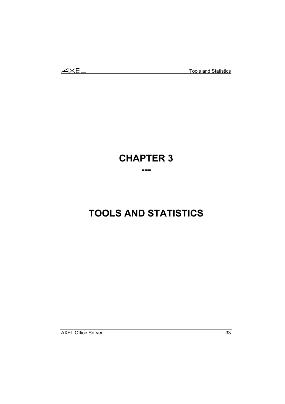Chapter 3 --- tools and statistics | Axel AX4000 User's Manual User Manual | Page 39 / 102