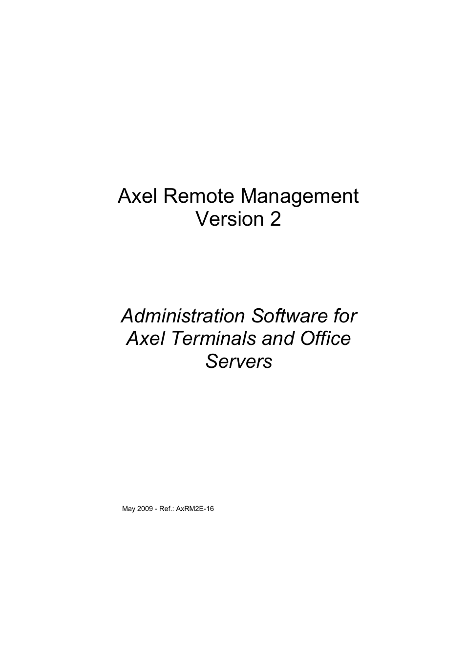 Axel Remote Management V2 User Manual | 95 pages