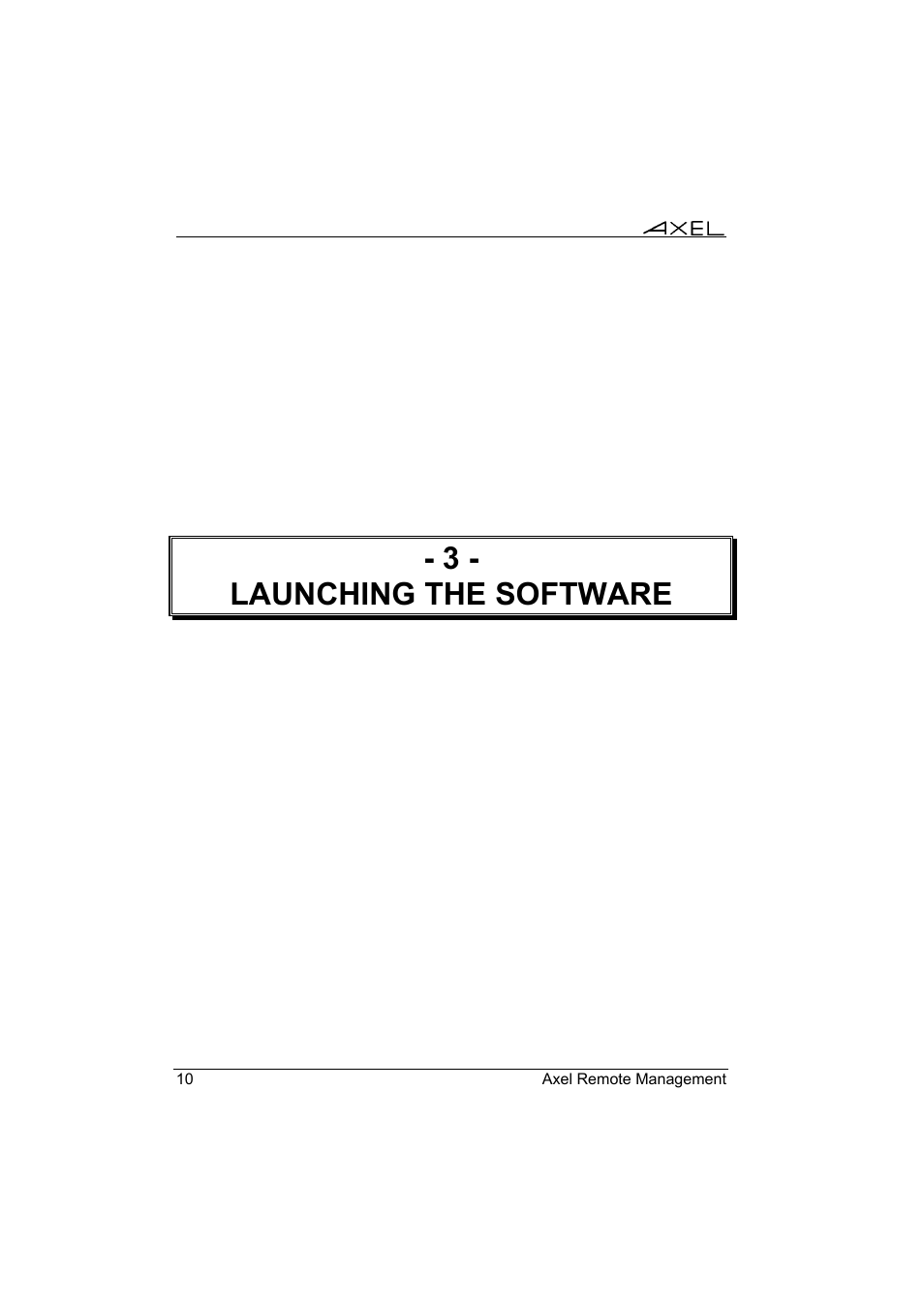 3 - launching the software | Axel Remote Management V2 User Manual | Page 16 / 95