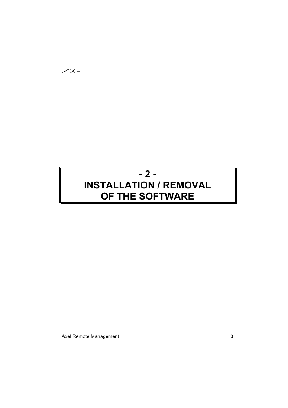 2 - installation / removal of the software | Axel Remote Management V2 User Manual | Page 9 / 95