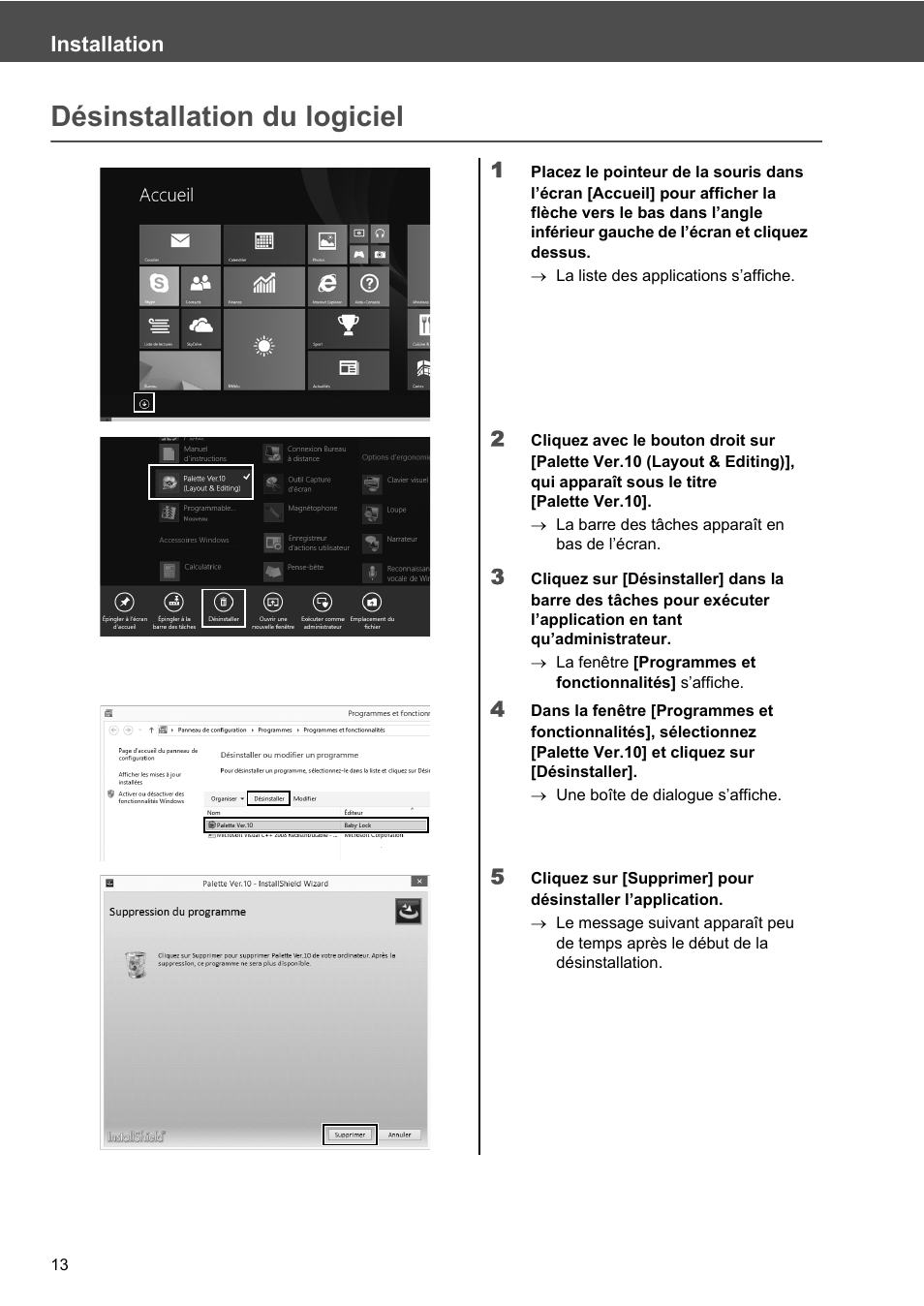 Désinstallation du logiciel | Baby Lock Palette 10 (ECS10) Reference Guide User Manual | Page 110 / 116