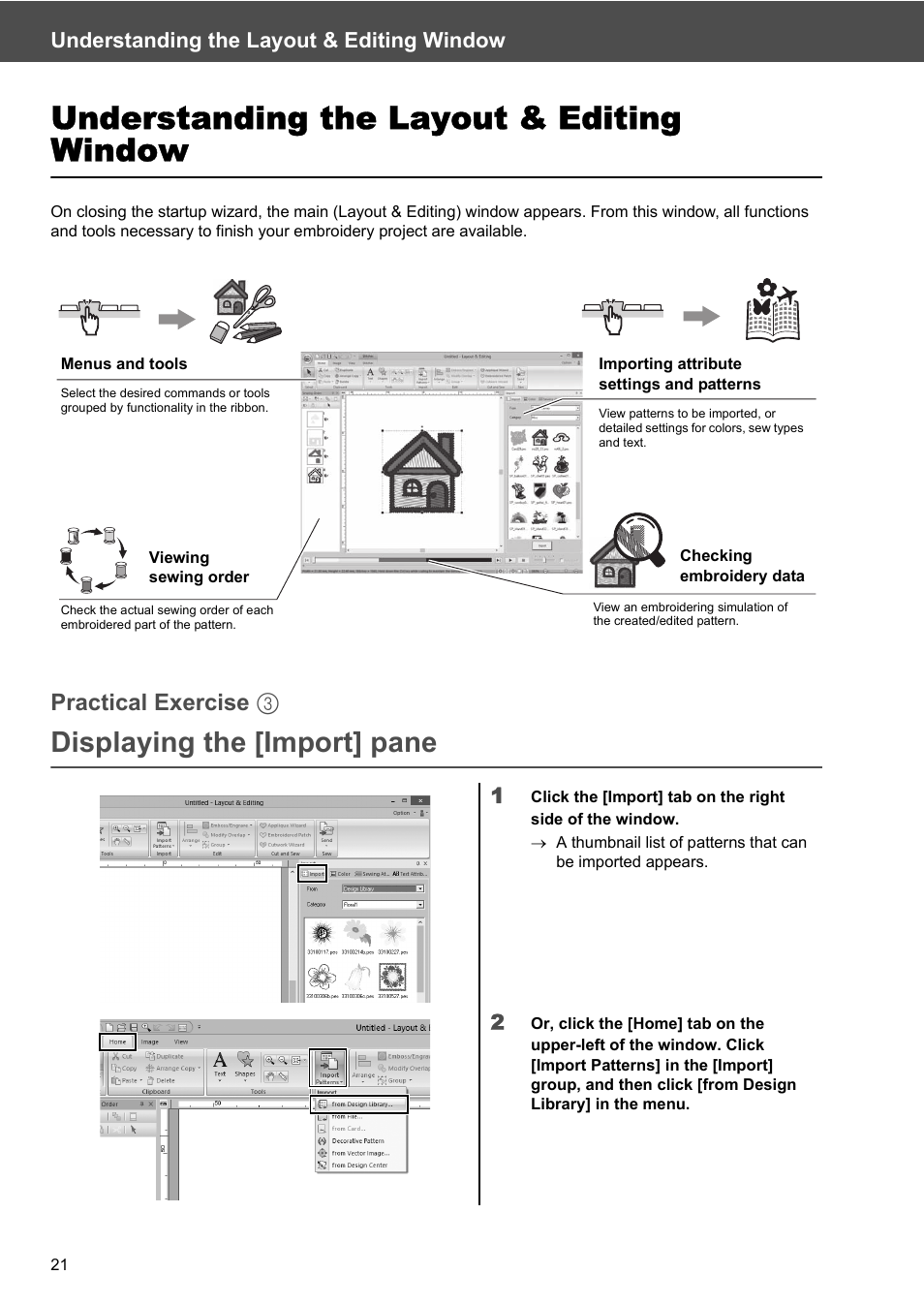 Understanding the layout & editing window, Displaying the [import] pane, Practical exercise c | Baby Lock Palette 10 (ECS10) Reference Guide User Manual | Page 30 / 116