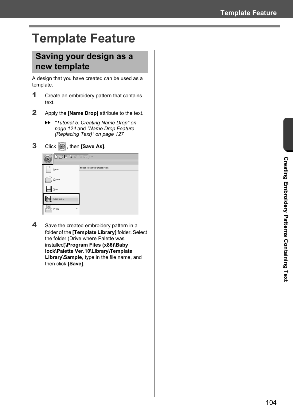 Template feature, Saving your design as a new template | Baby Lock Palette 10 (ECS10) Instruction Manual User Manual | Page 105 / 356