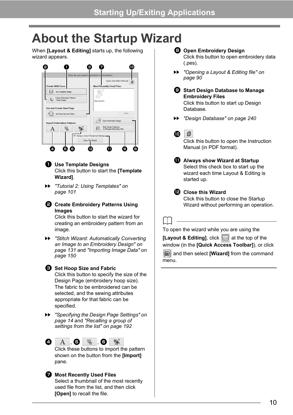 About the startup wizard, Starting up/exiting applications | Baby Lock Palette 10 (ECS10) Instruction Manual User Manual | Page 11 / 356