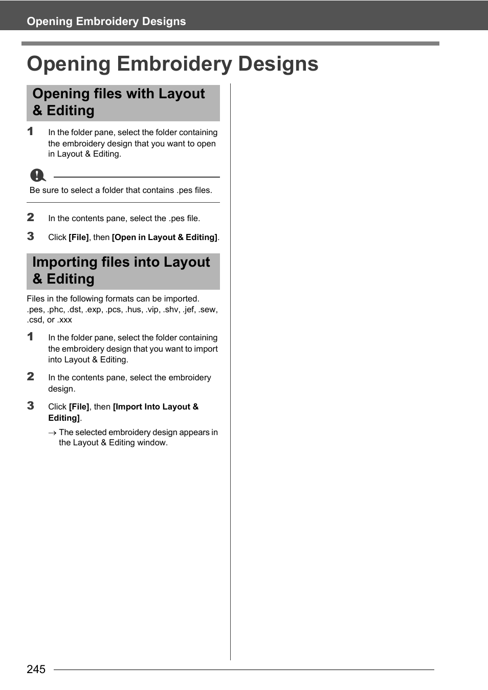 Opening embroidery designs, Opening files with layout & editing, Importing files into layout & editing | Baby Lock Palette 10 (ECS10) Instruction Manual User Manual | Page 246 / 356
