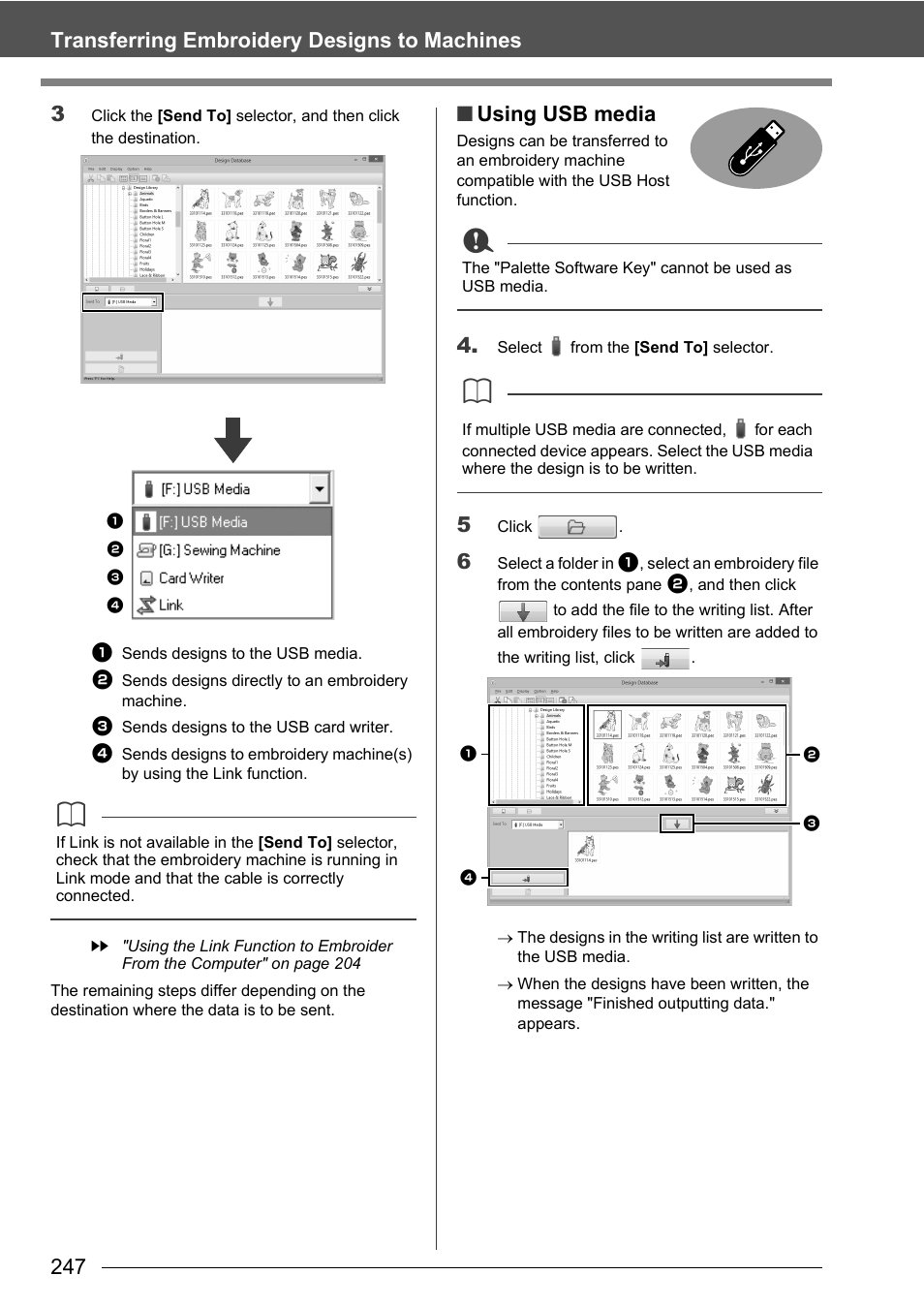 247 transferring embroidery designs to machines 3, Using usb media | Baby Lock Palette 10 (ECS10) Instruction Manual User Manual | Page 248 / 356