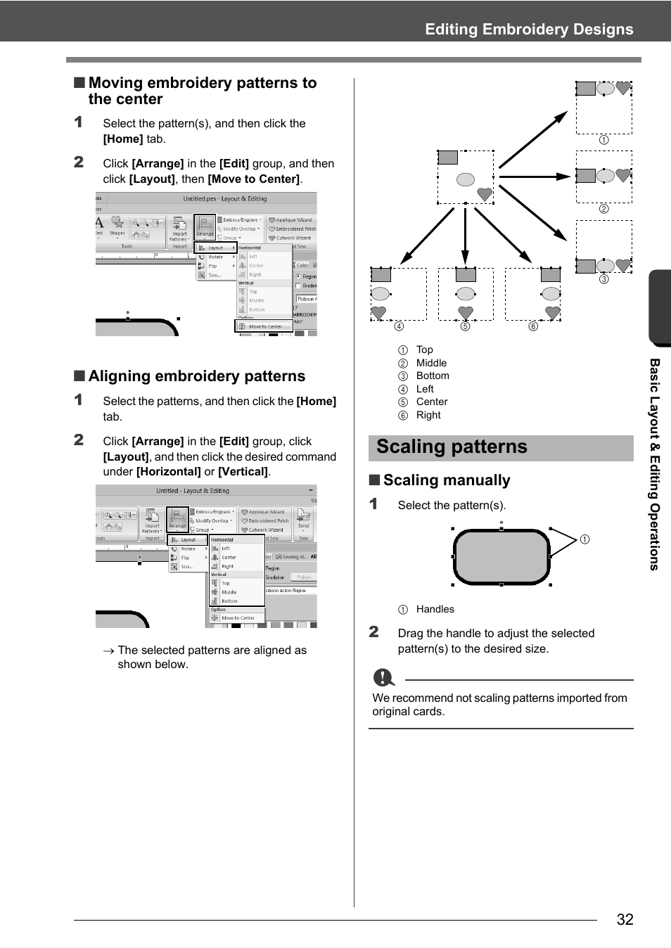 Scaling patterns, 32 editing embroidery designs, Moving embroidery patterns to the center 1 | Aligning embroidery patterns 1, Scaling manually 1 | Baby Lock Palette 10 (ECS10) Instruction Manual User Manual | Page 33 / 356