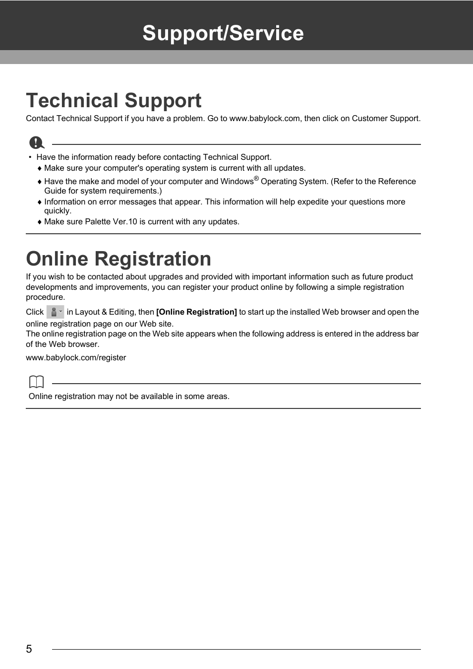 Support/service, Technical support, Online registration | Baby Lock Palette 10 (ECS10) Instruction Manual User Manual | Page 6 / 356