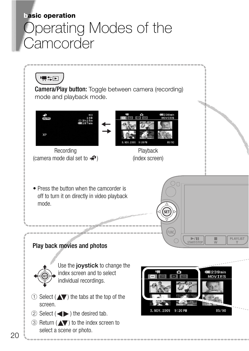 Operating modes of the camcorder | Canon Digital Video Camcorder FS200 User Manual | Page 20 / 50