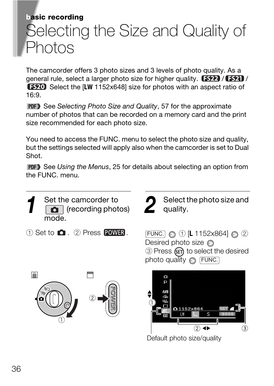 Selecting the size and quality of photos | Canon Digital Video Camcorder FS200 User Manual | Page 36 / 50