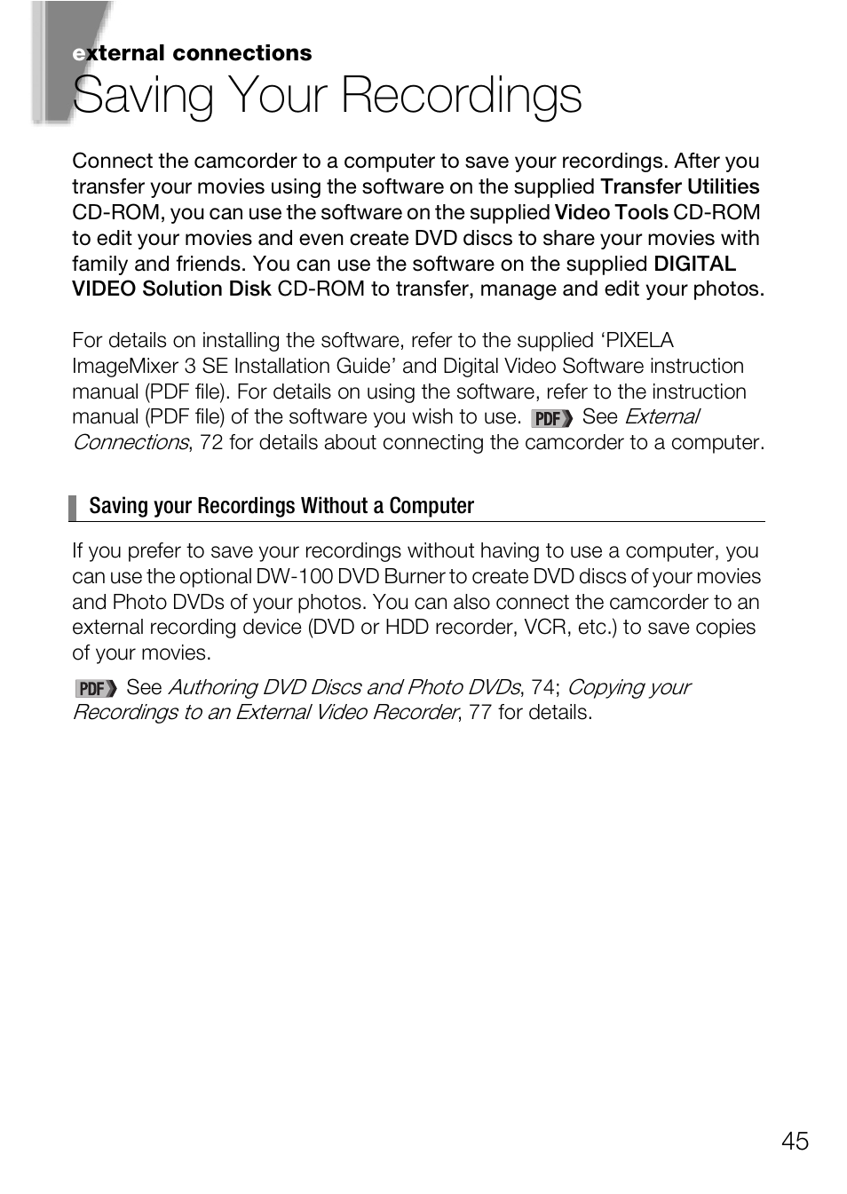 Saving your recordings | Canon Digital Video Camcorder FS200 User Manual | Page 45 / 50