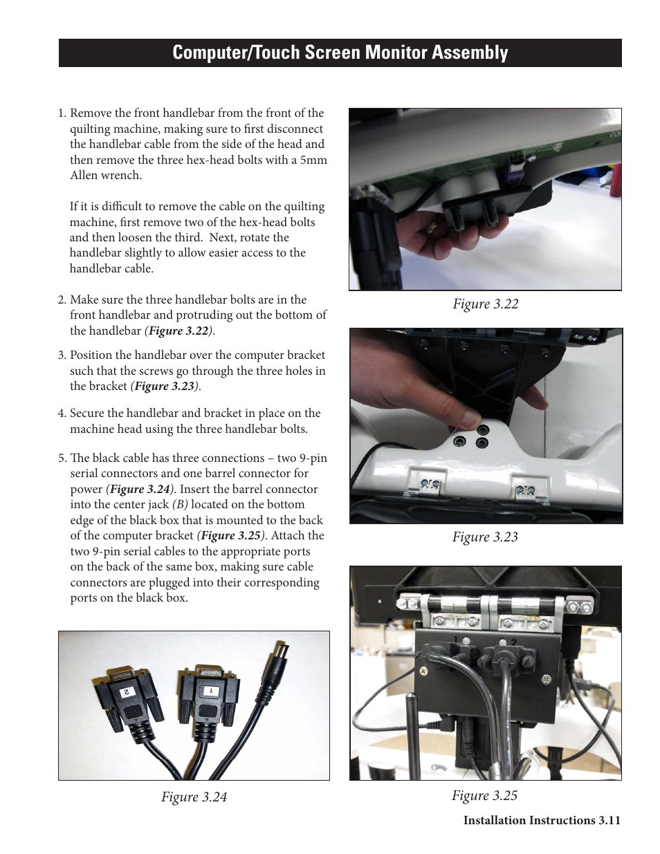 Computer/touch screen monitor assembly | Baby Lock ProStitcher Version 14.04.0051 (BLPS2) Instruction and Reference Guide User Manual | Page 16 / 75