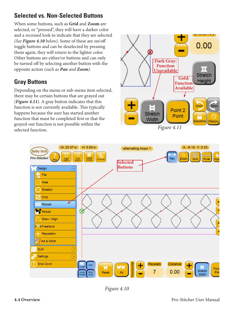 Selected vs. non-selected buttons, Gray buttons | Baby Lock ProStitcher Version 14.04.0051 (BLPS2) Instruction and Reference Guide User Manual | Page 23 / 75
