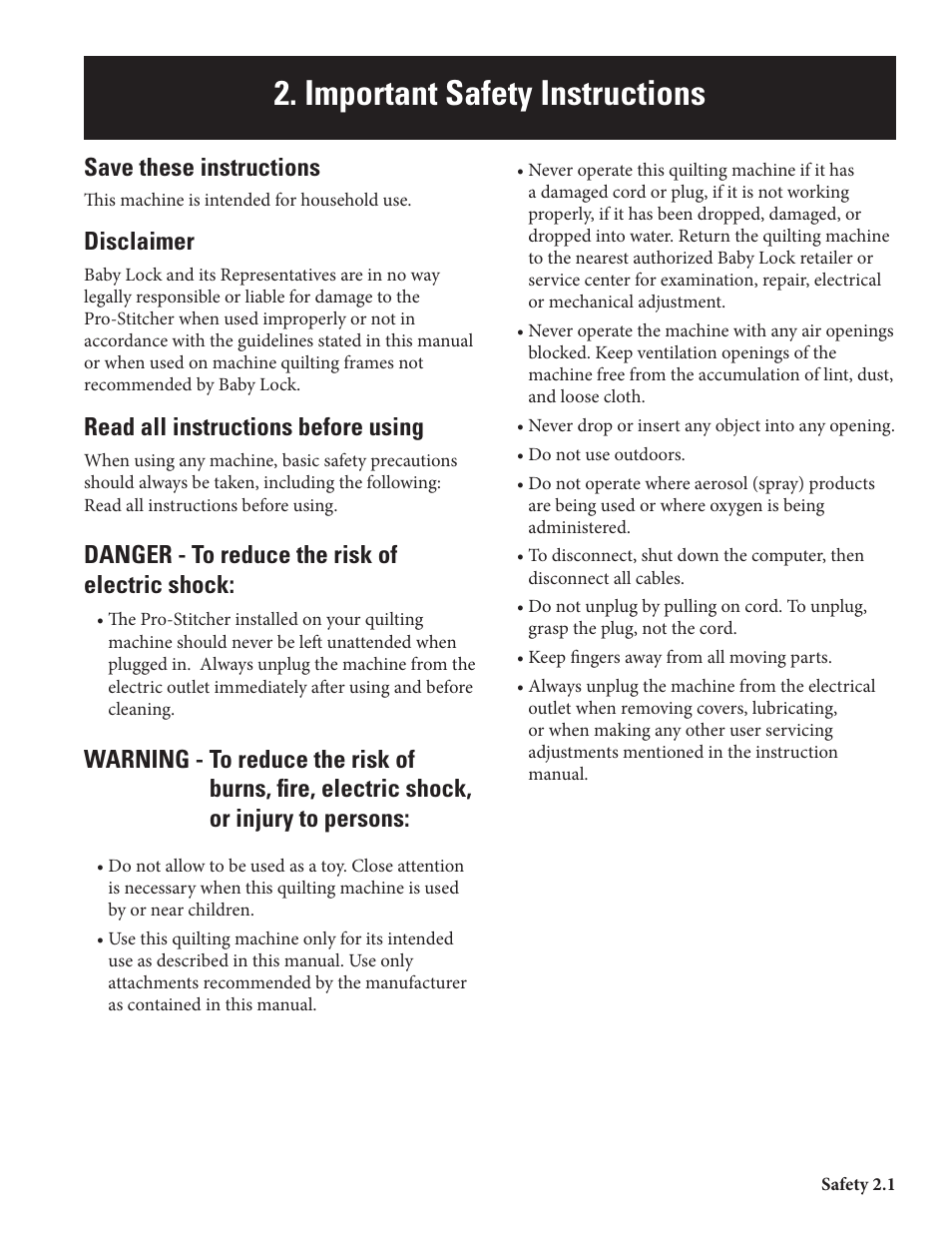 Blprostitcher 02_safety draft 2, Important safety instructions, Save these instructions | Disclaimer, Read all instructions before using, Danger - to reduce the risk of electric shock | Baby Lock ProStitcher Version 14.04.0051 (BLPS2) Instruction and Reference Guide User Manual | Page 4 / 75