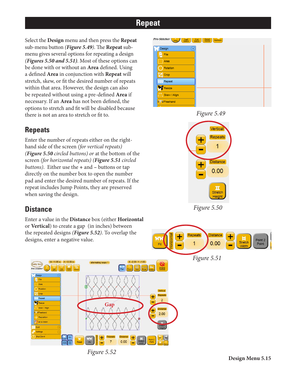 Repeat, Repeats, Distance | Baby Lock ProStitcher Version 14.04.0051 (BLPS2) Instruction and Reference Guide User Manual | Page 42 / 75
