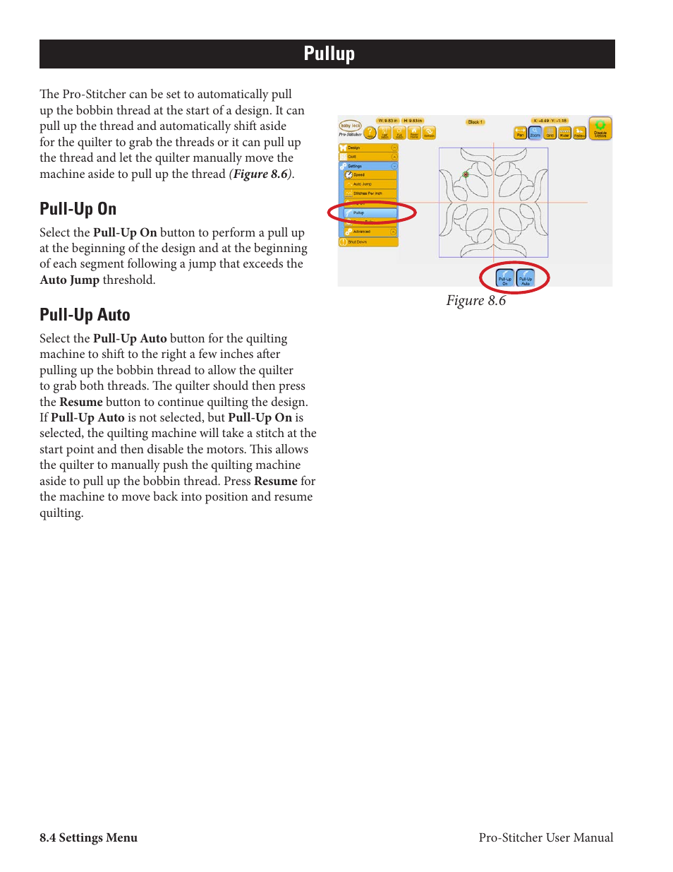 Pullup, Pull-up on, Pull-up auto | Baby Lock ProStitcher Version 14.04.0051 (BLPS2) Instruction and Reference Guide User Manual | Page 66 / 75
