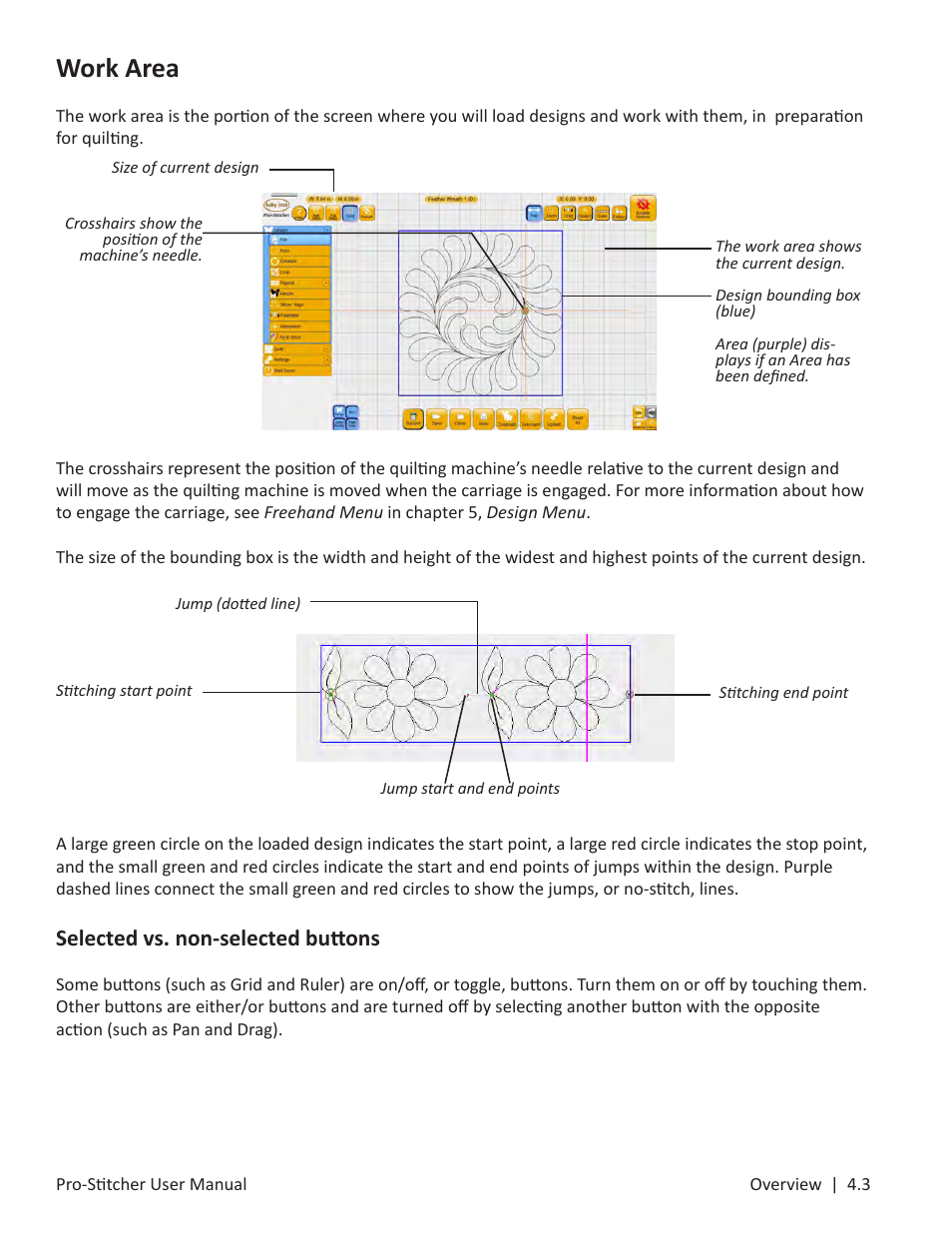 Work area, Selected vs. non-selected buttons | Baby Lock ProStitcher Version 14.04.0051 (BLPS3) Instruction and Reference Guide User Manual | Page 29 / 97