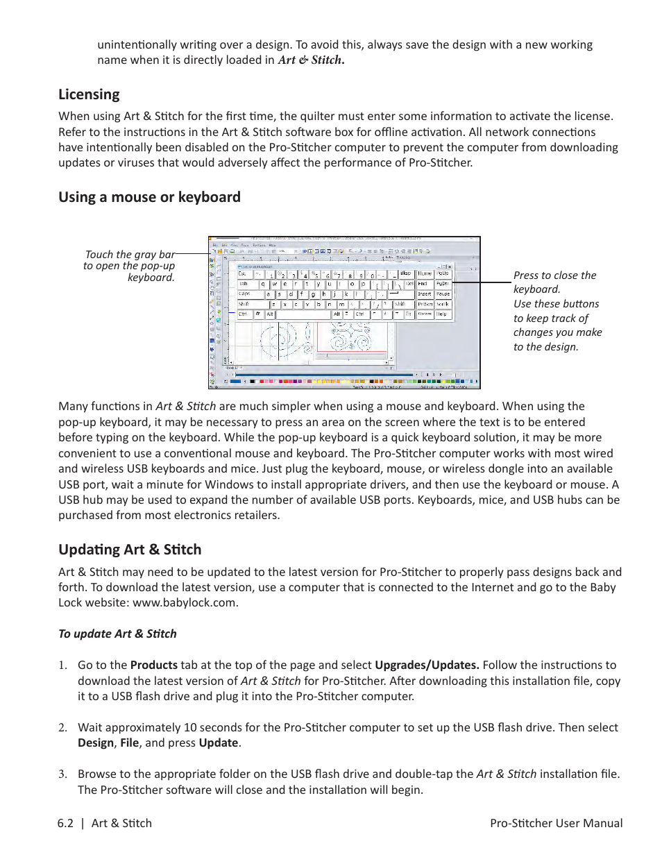 Licensing, Using a mouse or keyboard, Updating art & stitch | Baby Lock ProStitcher Version 14.04.0051 (BLPS3) Instruction and Reference Guide User Manual | Page 72 / 97