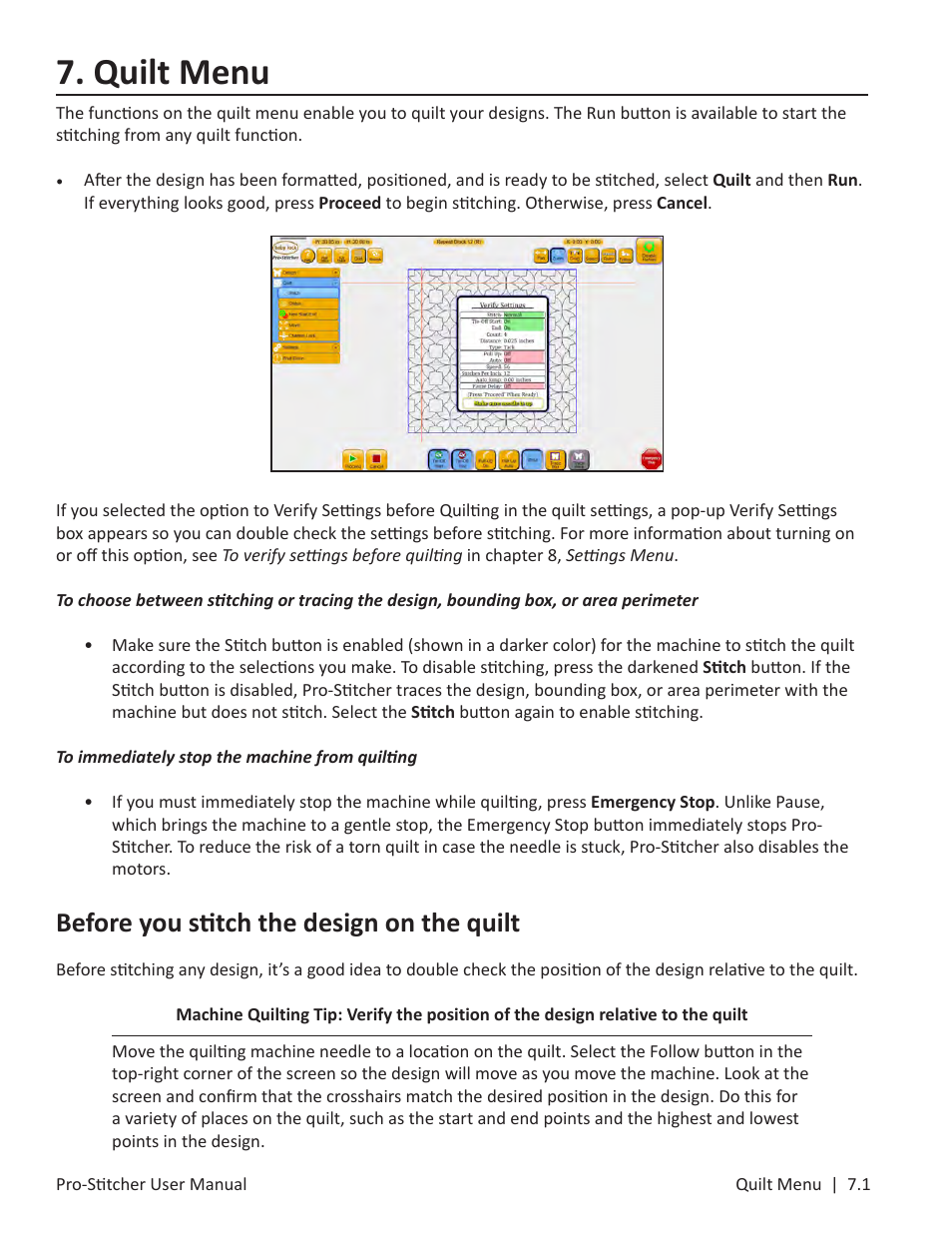 7 quilt, Quilt menu, Before you stitch the design on the quilt | Baby Lock ProStitcher Version 14.04.0051 (BLPS3) Instruction and Reference Guide User Manual | Page 74 / 97