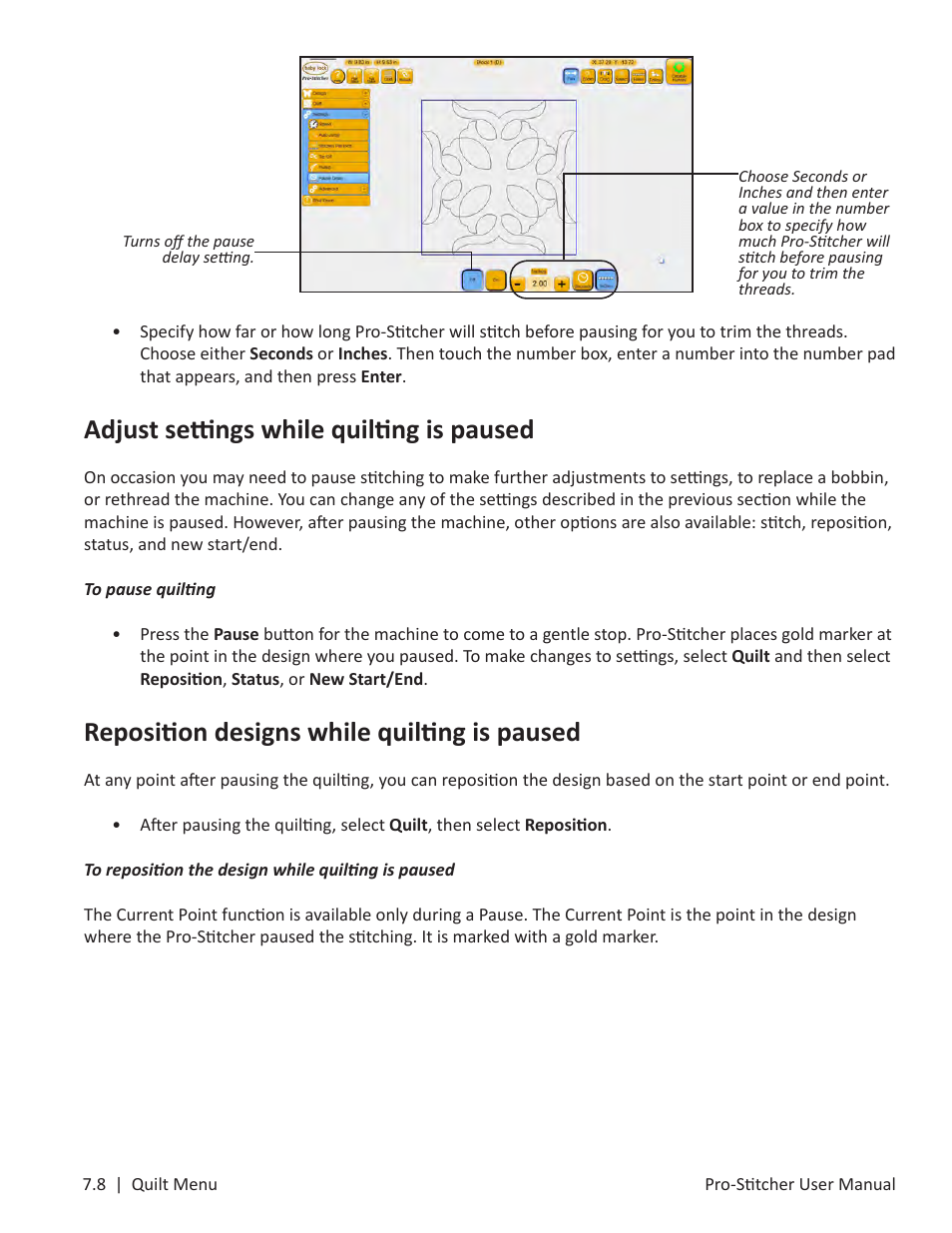 Adjust settings while quilting is paused, Reposition designs while quilting is paused | Baby Lock ProStitcher Version 14.04.0051 (BLPS3) Instruction and Reference Guide User Manual | Page 81 / 97