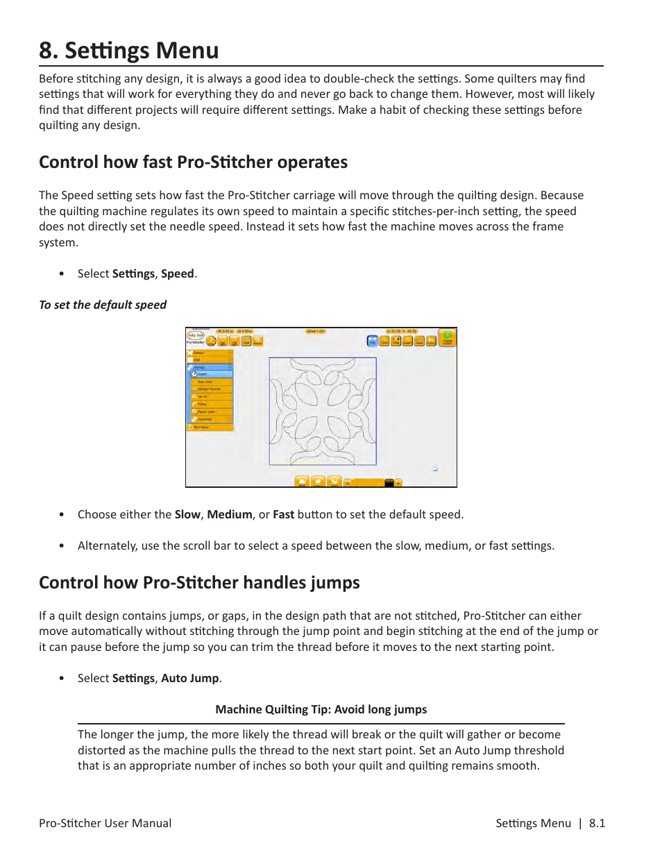 8 settings, Settings menu, Control how fast pro-stitcher operates | Control how pro-stitcher handles jumps | Baby Lock ProStitcher Version 14.04.0051 (BLPS3) Instruction and Reference Guide User Manual | Page 85 / 97
