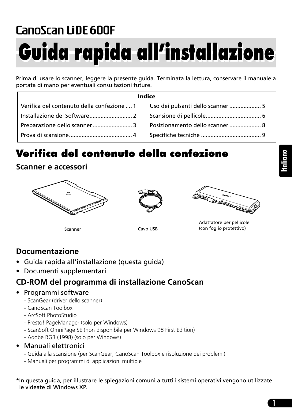 Guida rapida all’installazione, Verifica del contenuto della confezione | Canon CANOSCAN LIDE 600F User Manual | Page 32 / 73