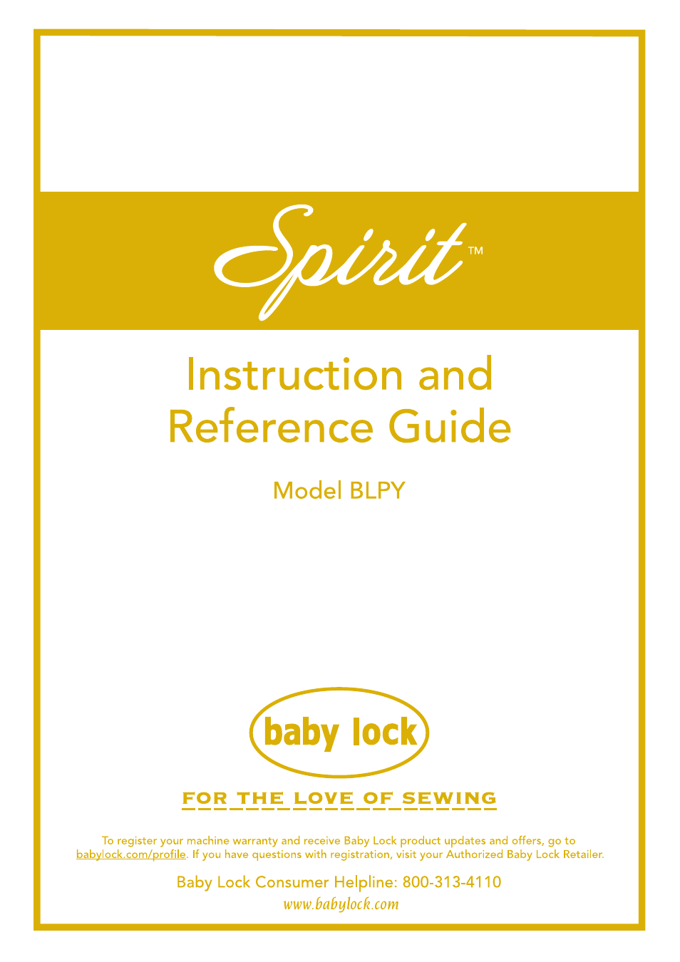 Baby Lock Spirit (BLPY) Instruction and Reference Guide User Manual | 184 pages