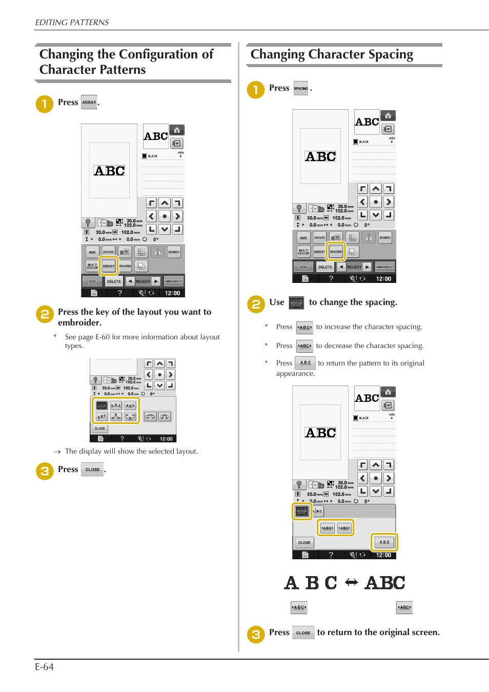 Changing the configuration of character patterns, Changing character spacing | Baby Lock Spirit (BLPY) Instruction and Reference Guide User Manual | Page 130 / 184