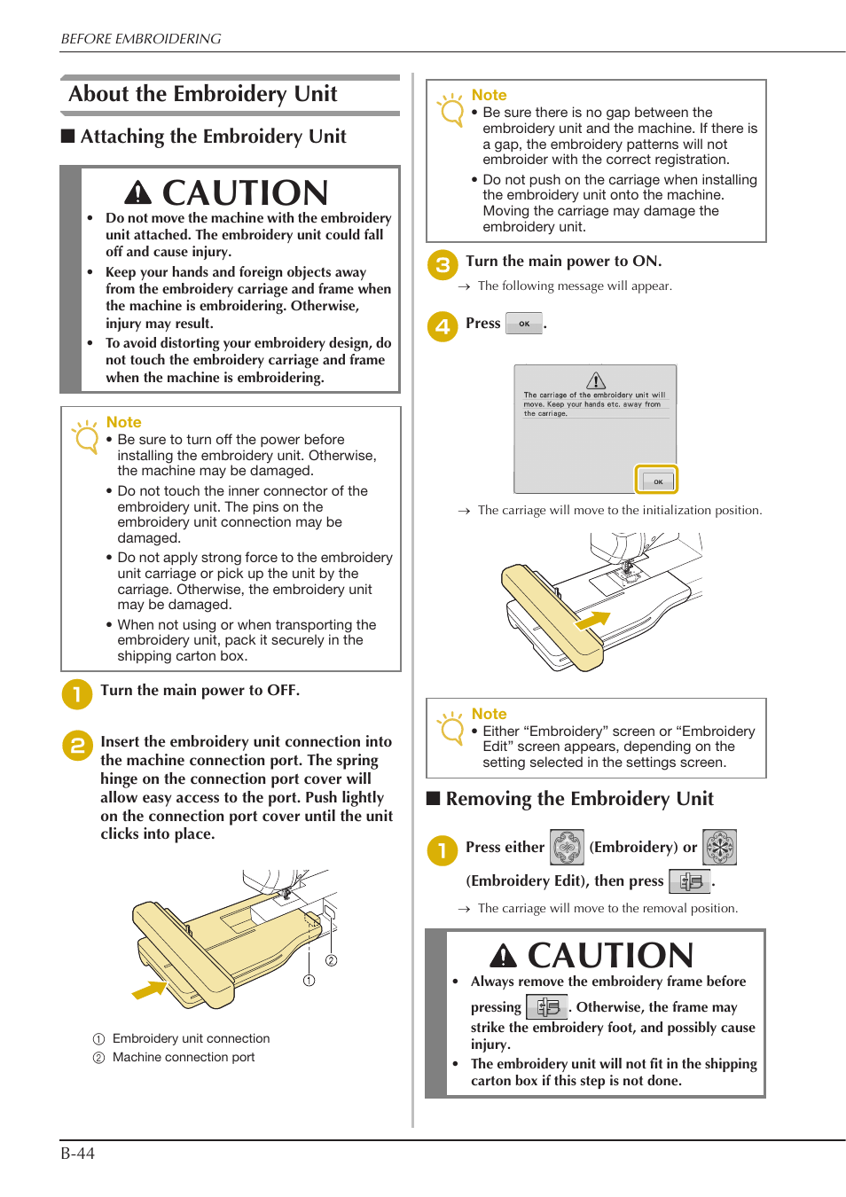 Caution, About the embroidery unit, Attaching the embroidery unit | Removing the embroidery unit | Baby Lock Spirit (BLPY) Instruction and Reference Guide User Manual | Page 46 / 184