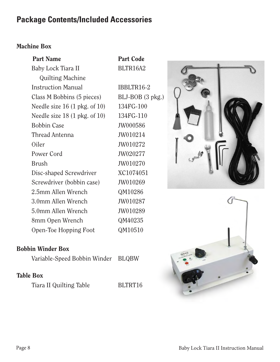 Package contents/included accessories | Baby Lock Tiara II (BLTR16-2) Instruction and Reference Guide User Manual | Page 9 / 34