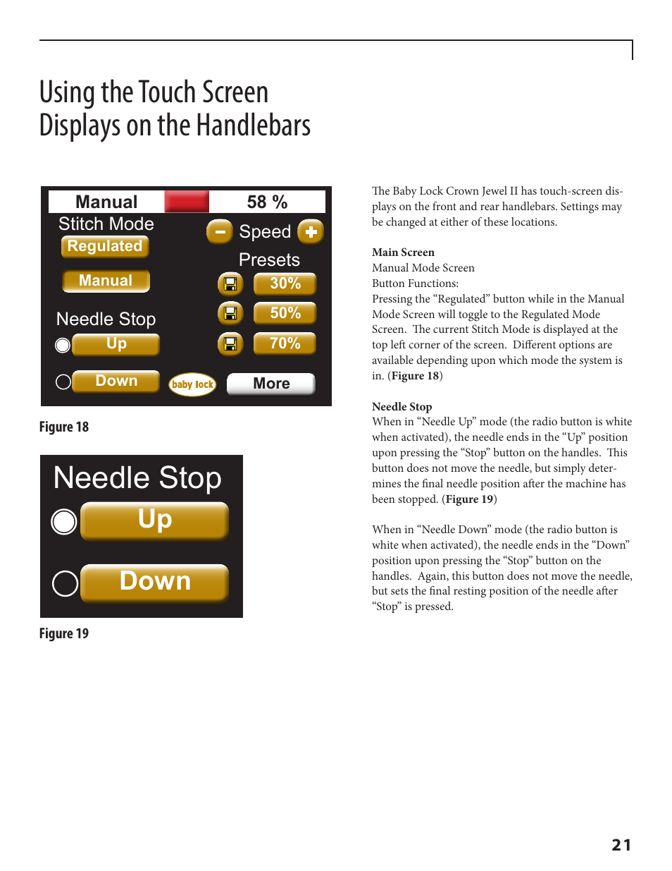 Using the touch screen displays on the handlebars, Stitch mode, Needle stop regulated 11 spi | Spi 3% sr style, More up down, Regulated, Manual precision cruise | Baby Lock Crown Jewel II (BLCJ18-2) Manual User Manual | Page 28 / 47