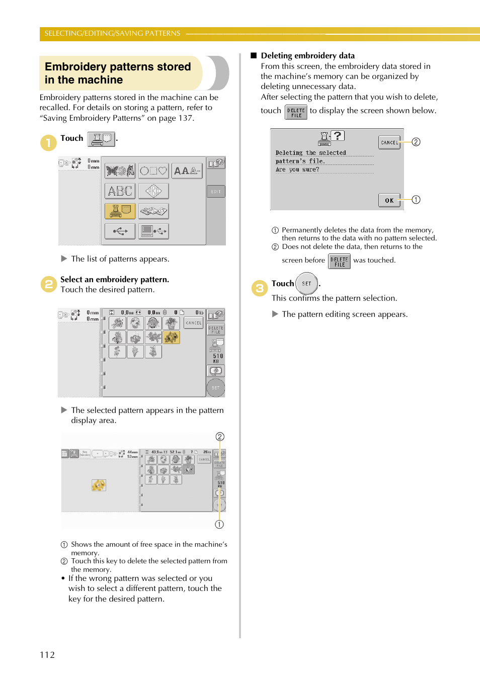 Embroidery patterns stored in the machine | Baby Lock EmbroideryPro_BMP8_InstructionRef (BMP8) Instruction and Reference Guide User Manual | Page 129 / 238