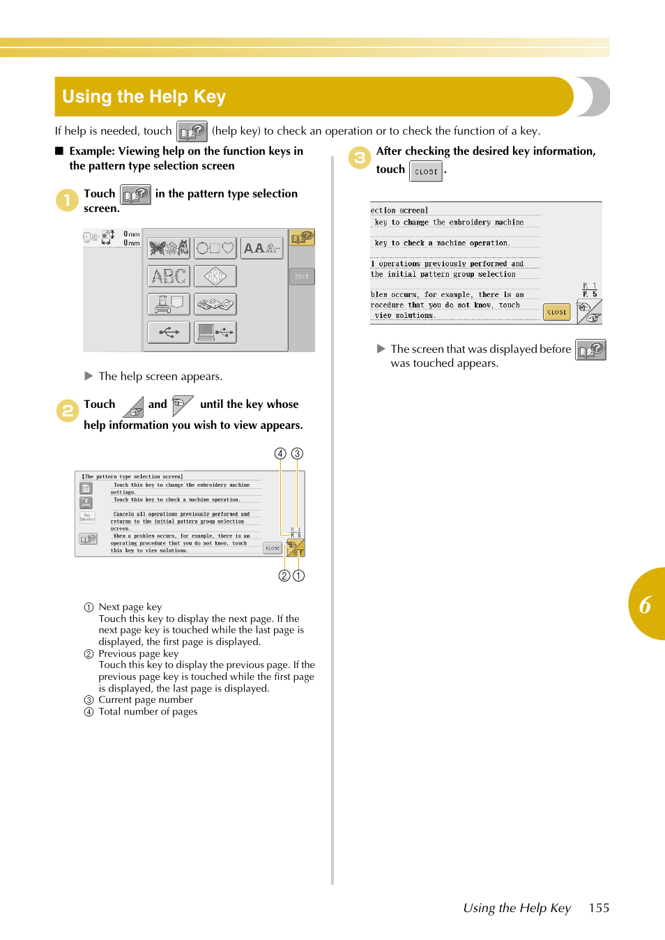 Using the help key | Baby Lock EmbroideryPro_BMP8_InstructionRef (BMP8) Instruction and Reference Guide User Manual | Page 172 / 238