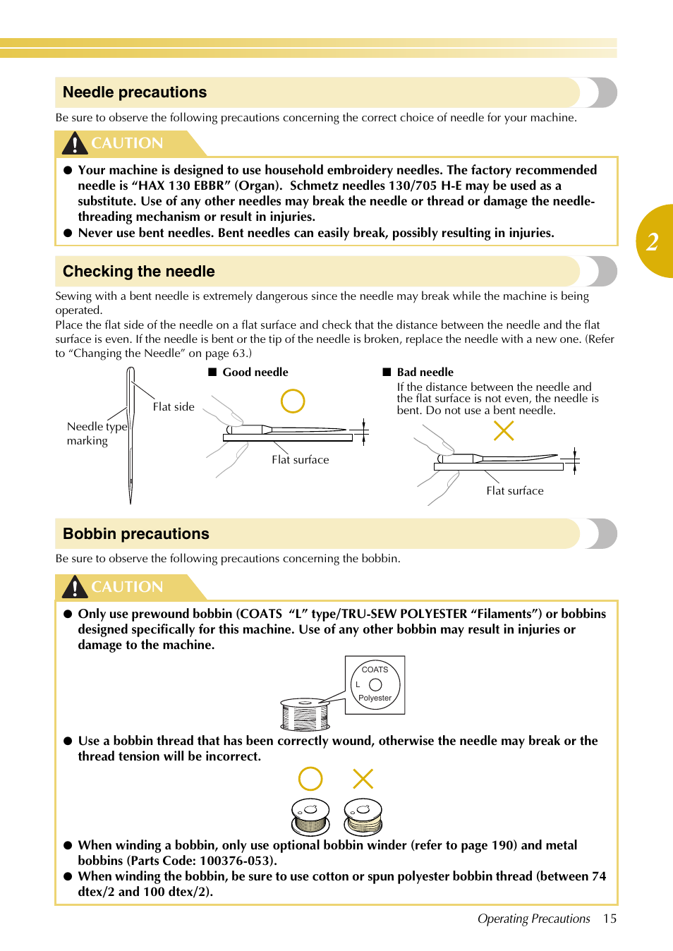 Needle precautions, Checking the needle, Bobbin precautions | Caution | Baby Lock EmbroideryPro_BMP8_InstructionRef (BMP8) Instruction and Reference Guide User Manual | Page 32 / 238