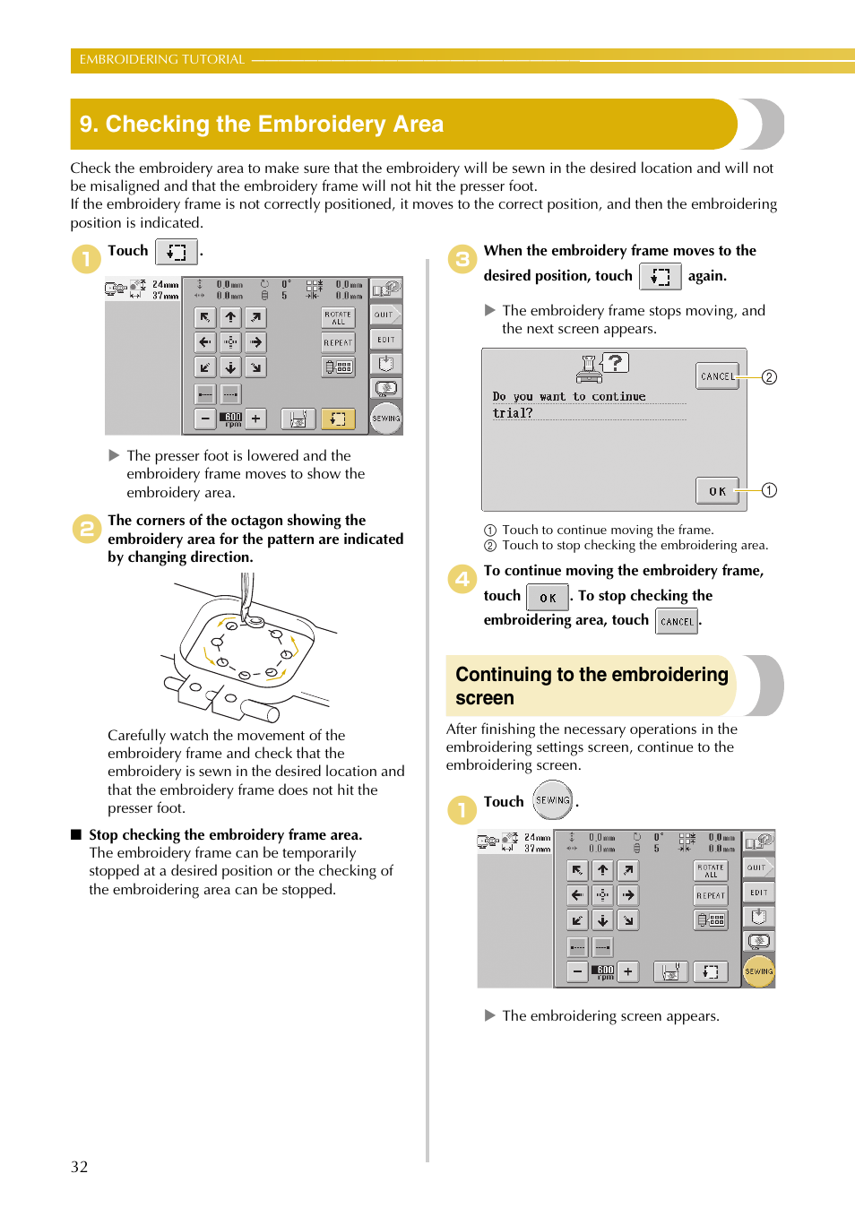 Checking the embroidery area, Continuing to the embroidering screen | Baby Lock EmbroideryPro_BMP8_InstructionRef (BMP8) Instruction and Reference Guide User Manual | Page 49 / 238