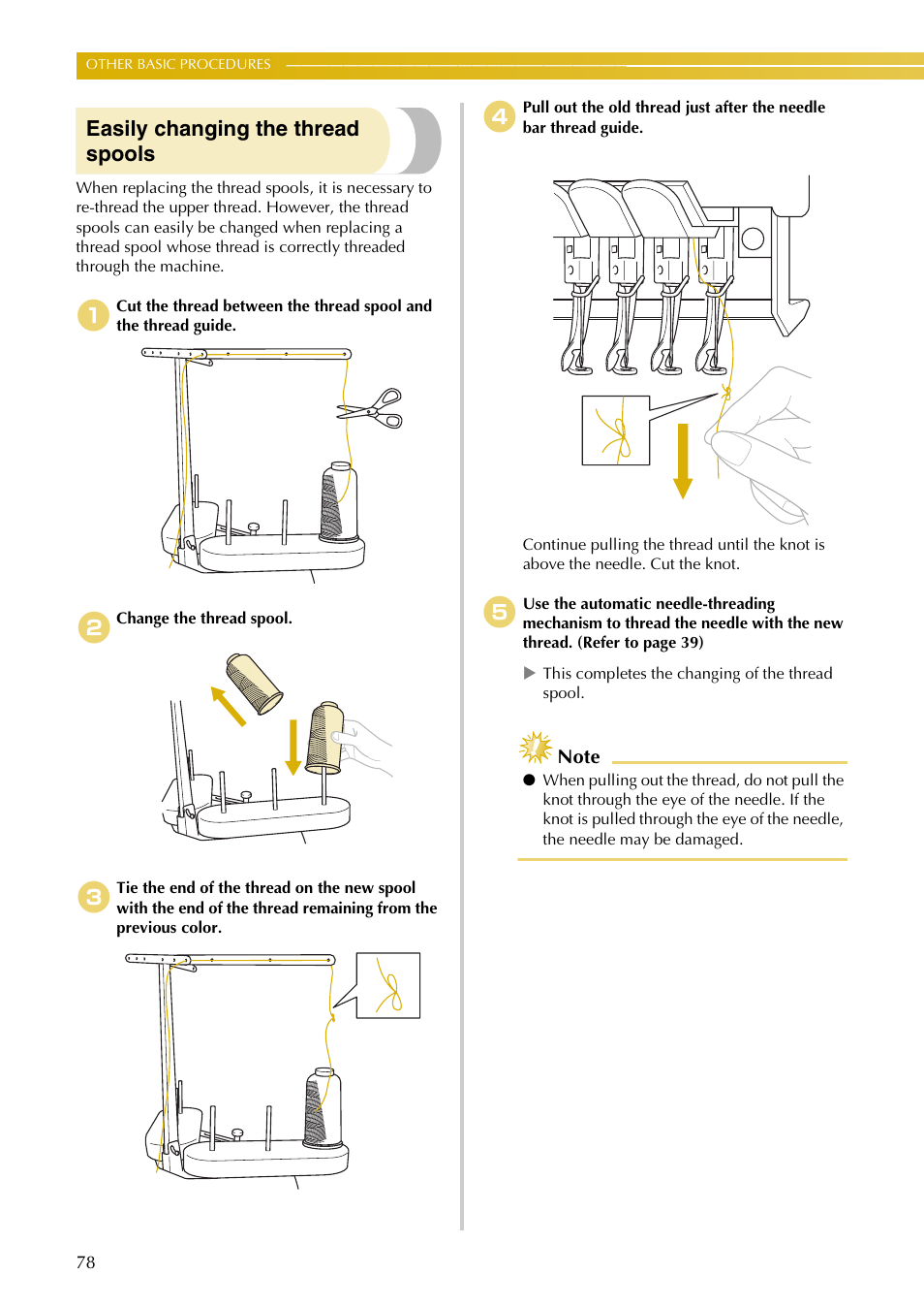 Easily changing the thread spools | Baby Lock EmbroideryPro_BMP8_InstructionRef (BMP8) Instruction and Reference Guide User Manual | Page 95 / 238