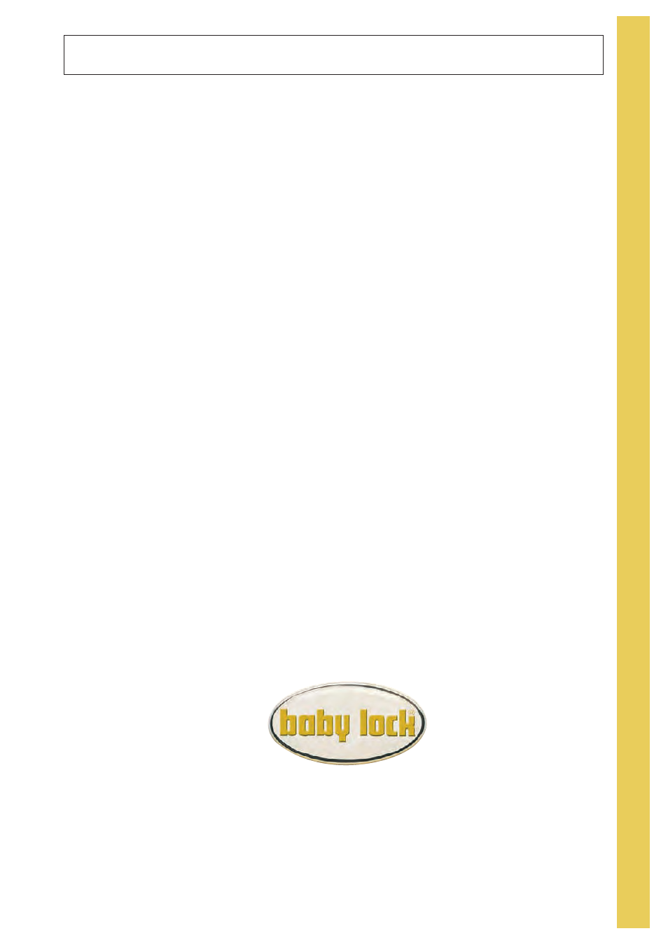 Welcome to the baby lock evolve | Baby Lock Evolve (Previous Model) (BLE8W) Instruction and Reference Guide User Manual | Page 3 / 92