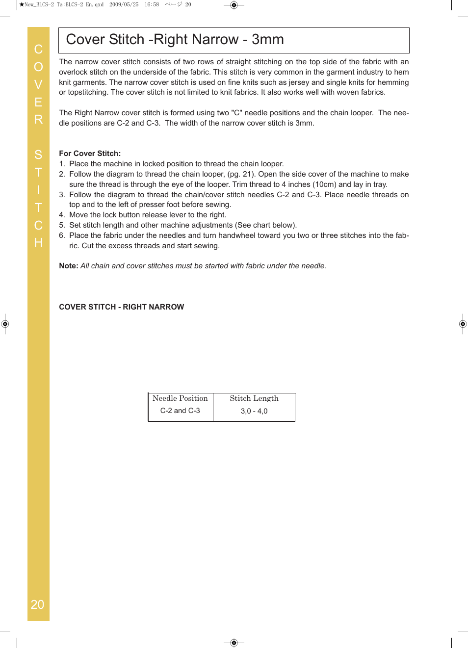 Cover stitch ­right narrow ­ 3mm | Baby Lock Cover Stitch (BLCS-2) Instruction and Reference Guide User Manual | Page 22 / 44